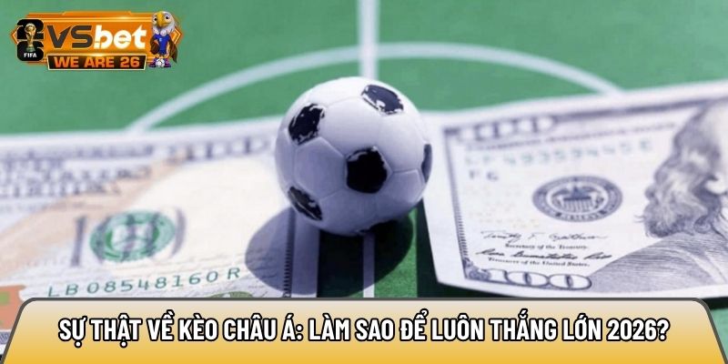 kèo châu Á